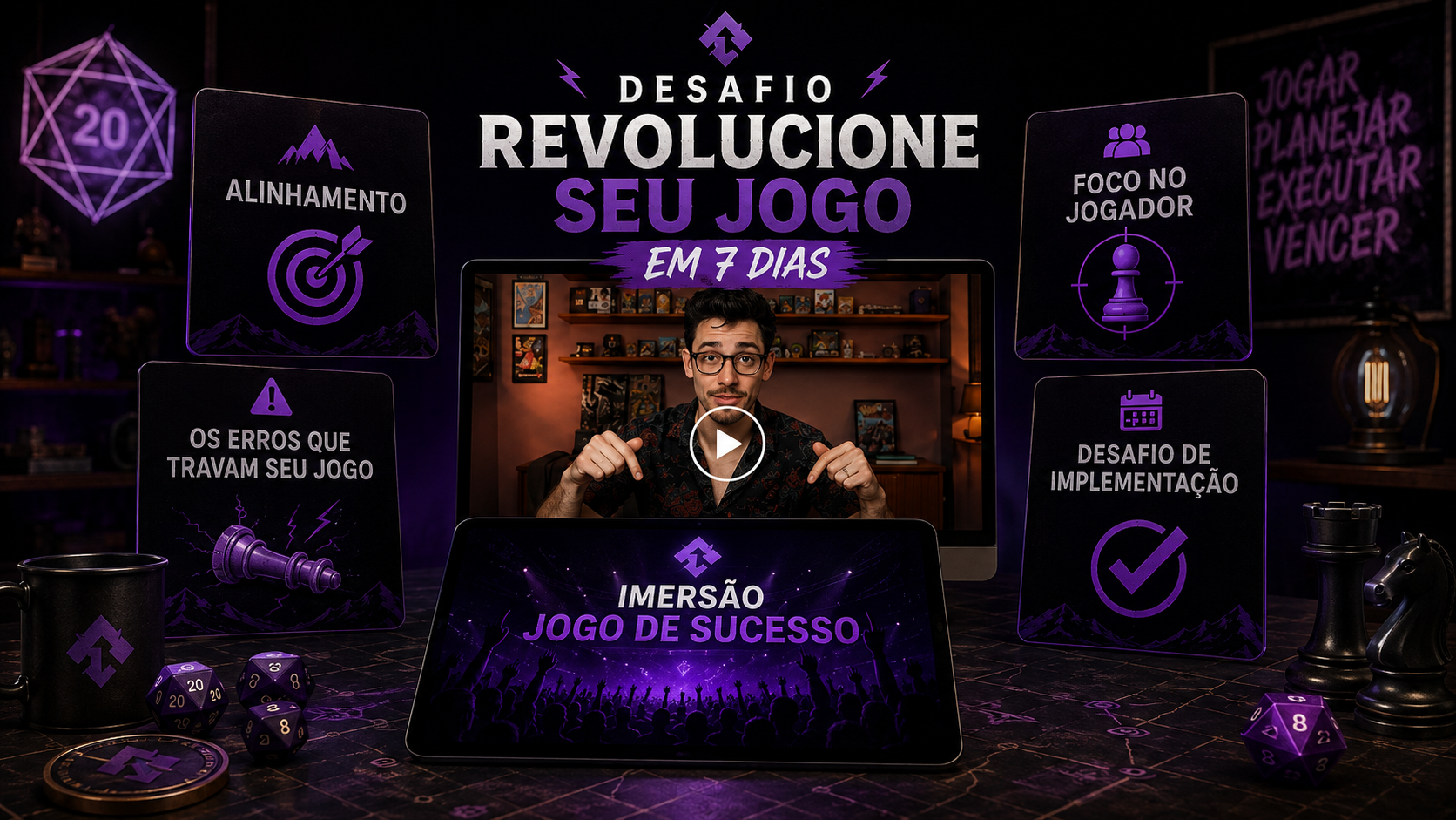 Mockup do Desafio Revolucione Seu Jogo em 7 Dias com vídeo central e cards de entregáveis